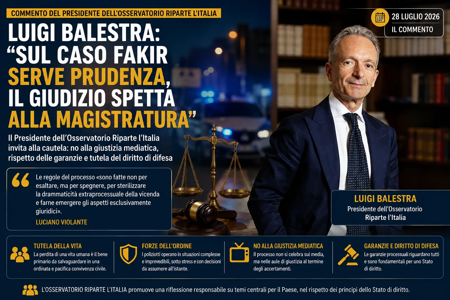 Sul caso Fakir serve prudenza, il giudizio spetta alla magistratura | L'intervento di Luigi Balestra, Presidente dell’Osservatorio Riparte l’Italia