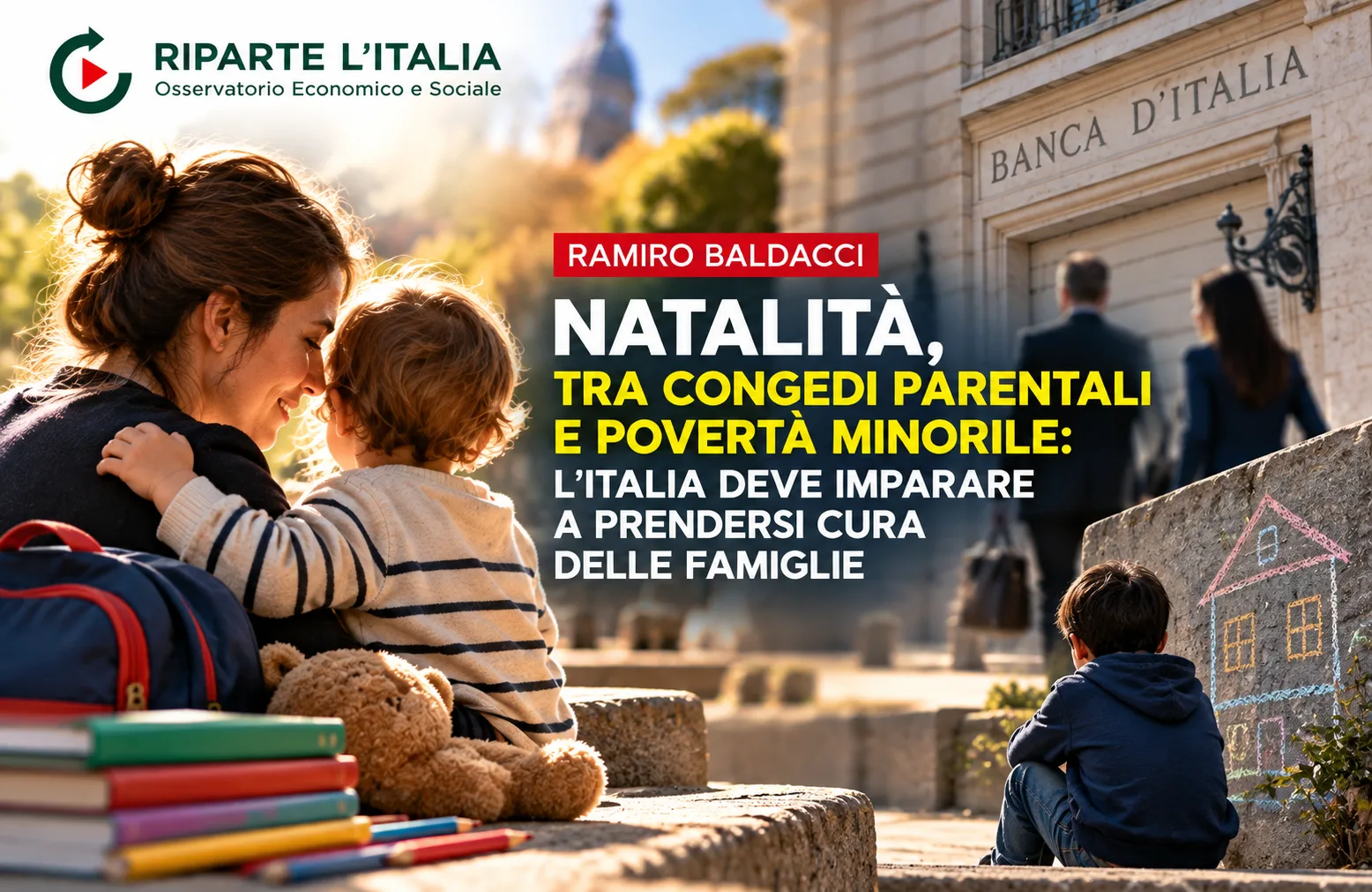 Natalità, tra congedi parentali e povertà minorile: l'Italia deve imparare a prendersi cura delle famiglie